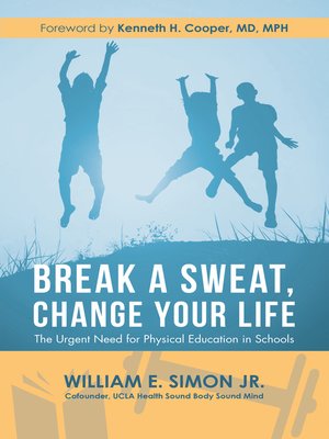 cover image of Break a Sweat, Change Your Life